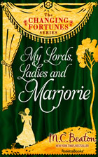 Cover of My Lords, Ladies, and Marjorie
